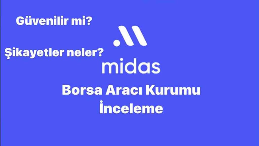 Midas Nasıl Güvenilir Mi