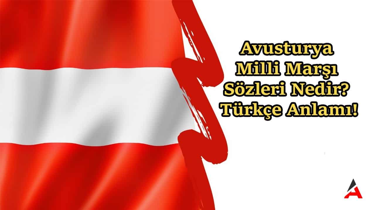 avusturya-milli-marsi-sozleri-nedir.jpg