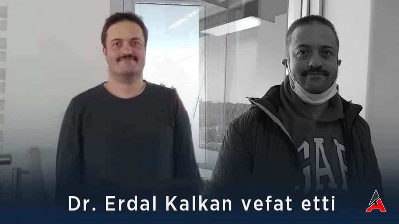 dr-erdal-kalkan-neden-oldu.jpg