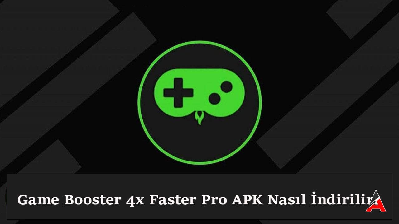 game-booster-4x-faster-pro-apk-nasil-indirilir.jpg