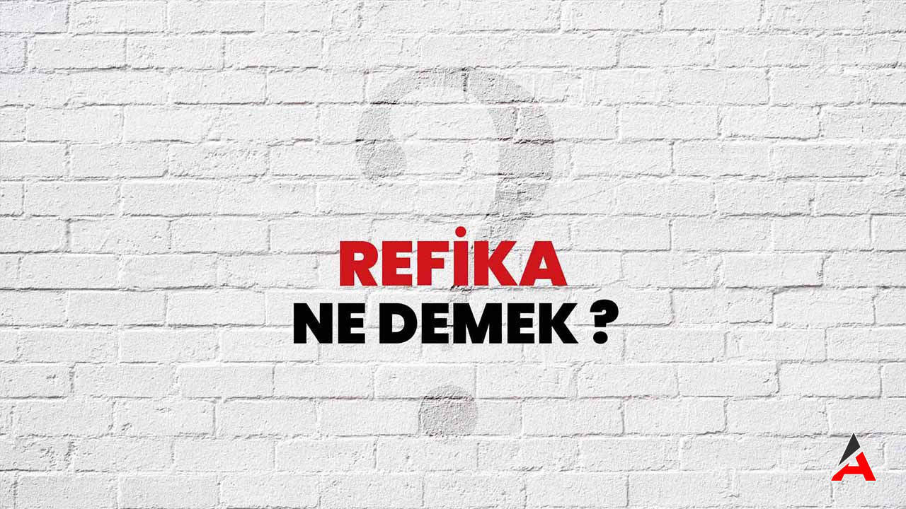 refika-ne-demek.jpg