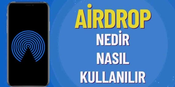 Airdrop Nedir ve Nasıl Yararlanılır