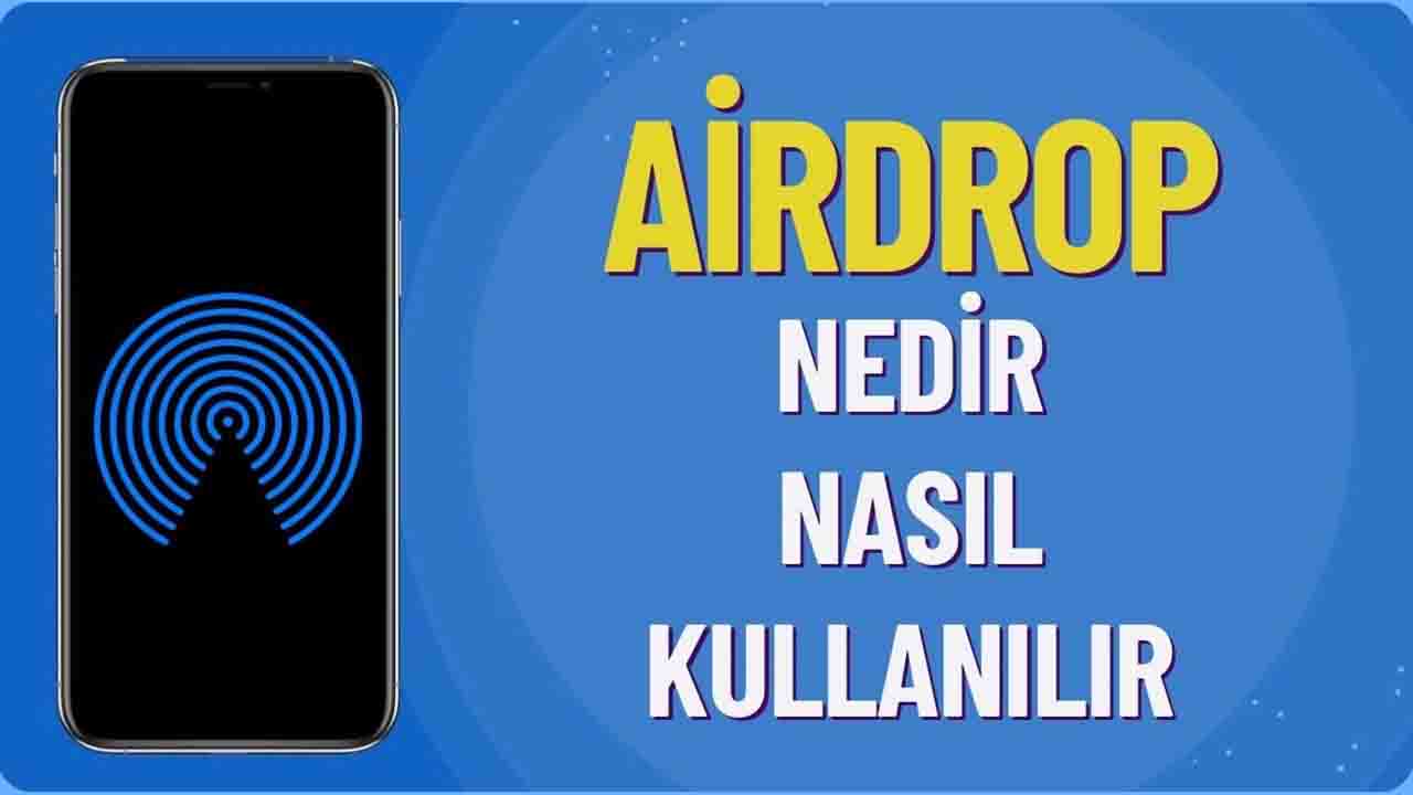 Airdrop Nedir ve Nasıl Yararlanılır