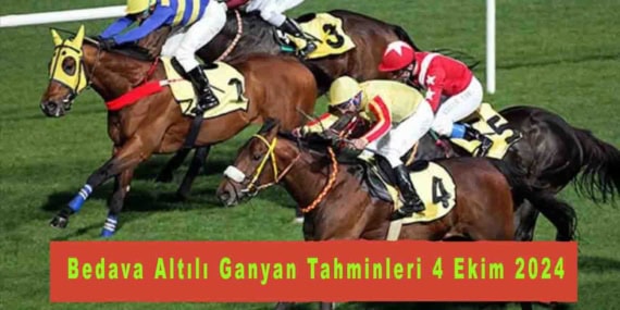 Bedava Altılı Ganyan Tahminleri 4 Ekim 2024