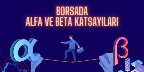 Borsa CAPM, Beta ve Alfa Nedir