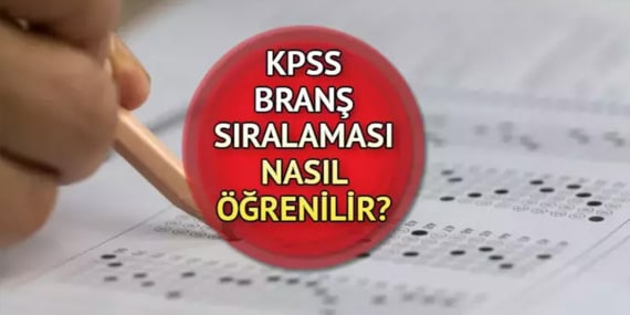 Branş Bazında Sıralama Nasıl Bakılır