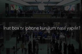 İnat Box İphone Nasıl İndirilir