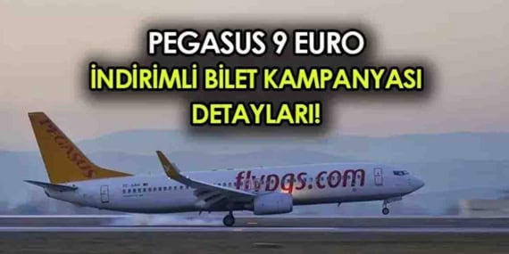 Pegasus Ucuz Bilet Kampanya Ne Zaman Nasıl Alınır