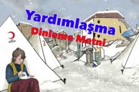 Yardımlaşma Dinleme Metni cevapları (2024-25)