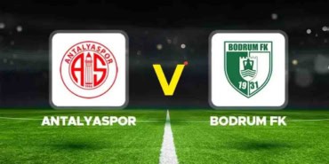 Antalyaspor - Bodrum FK Maçı