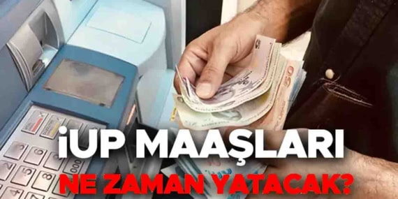 İÜP maaşları neden yatmadı