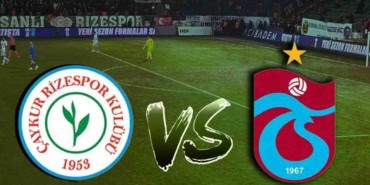 Rizespor - Trabzonspor